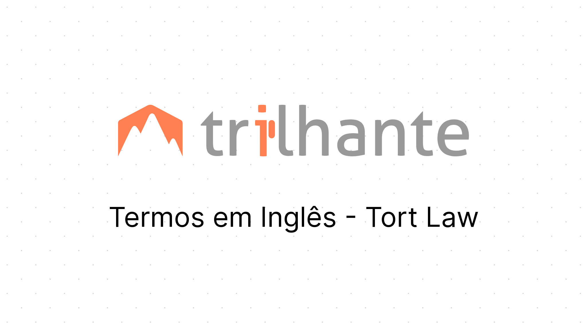 Termos Em Ingl S Tort Law Trilhante